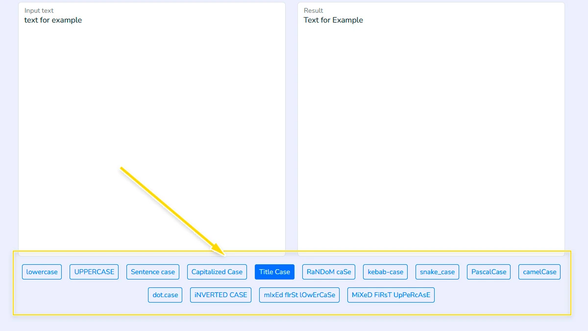 Choose a text case style in the online case converter